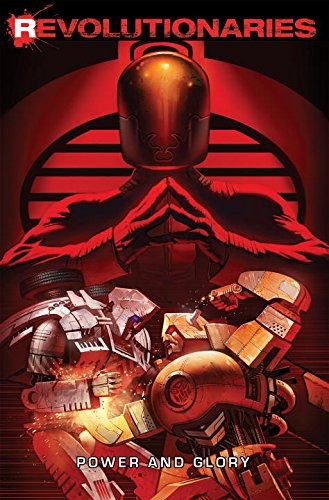 Transformers News: IDW Revolutionaries Volume 2: Power and Glory TPB Listed at Amazon.com