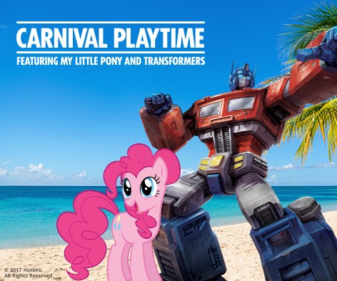 Transformers News: First-Ever 'Carnival Playtime' Event Featuring My Little Pony and Transformers-Inspired Activities