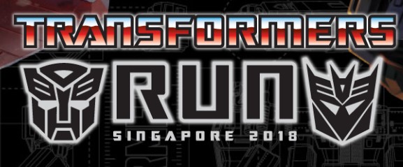 Transformers News: Official Event: Transformers Run 2018 Singapore