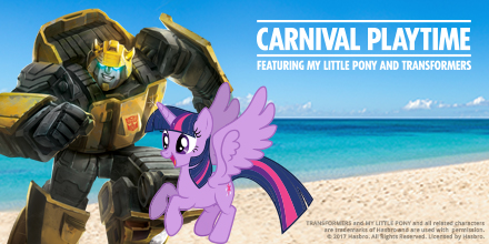 papier Omhoog Prime First-Ever 'Carnival Playtime' Event Featuring My Little Pony and  Transformers-Inspired Activities
