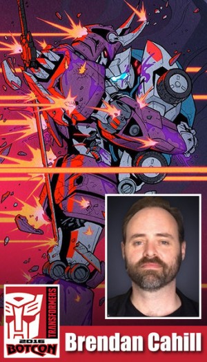 Transformers News: BotCon 2016 Artist Alley Announcements - Josh Burcham, Brendan Cahill