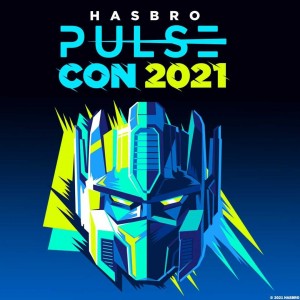 Transformers News: Hasbro Pulse Con 2021 will be Oct 22-23