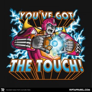 RIPT Apparel 'You've Got The Touch!' T-Shirts Available Today Only