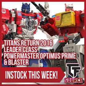 Transformers News: TFsource News! Masterpiece, Titans Return Leader Class, FansToys Berserk, Unicron & More!
