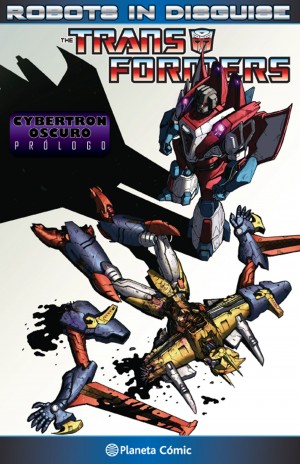 Transformers News: Planeta Comics Continues Spanish Release of IDW Transformers Ongoings