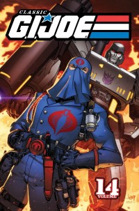 Transformers News: Classic G.I. Joe Volume 14 Featuring Generation 2 Prequel Issues Pre-Order