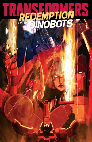 Transformers News: Full Preview for IDW Transformers: Redemption of the Dinobots TPB