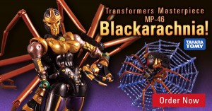 Transformers News: HobbyLink Japan Sponsor News (HLJ) with MP- 46 Blackarachnia