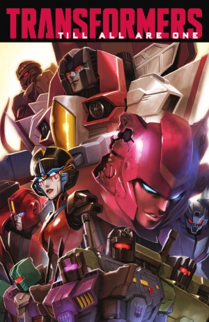 Transformers News: Preview of IDW Transformers: Till All Are One Volume 1 TPB
