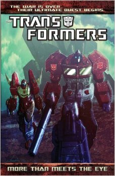 Transformers News: Transformers: Robots in Disguise and More Than Meets the Eye Volume One Reprints with New Cover Art