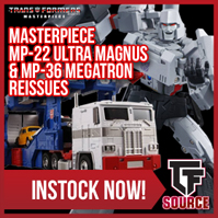 Transformers News: TFSource News! MP-22 / MP-36, UT Kalecgo, Mister Moon Set, Hasbro MPM-05 Barricade, TF Legends & More!