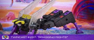 Transformers News: Twincast / Podcast Episode #297 "Bragging Rights"