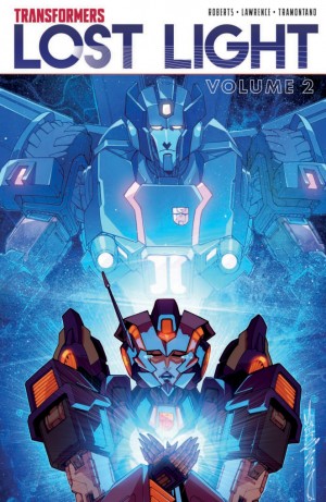 Transformers News: Full Preview for IDW Transformers: Lost Light Volume 2 TPB