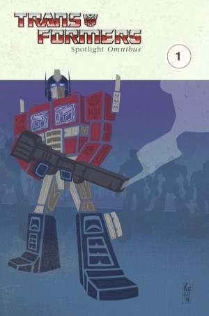Transformers News: IDW Transformers: Spotlight Omnibus Volume 1 Preview