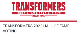 Transformers News: Vote for your 2022 Transformers Hall of Fame Inductees