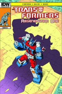 Transformers News: Transformers: ReGeneration One #93 Script (W)Rap