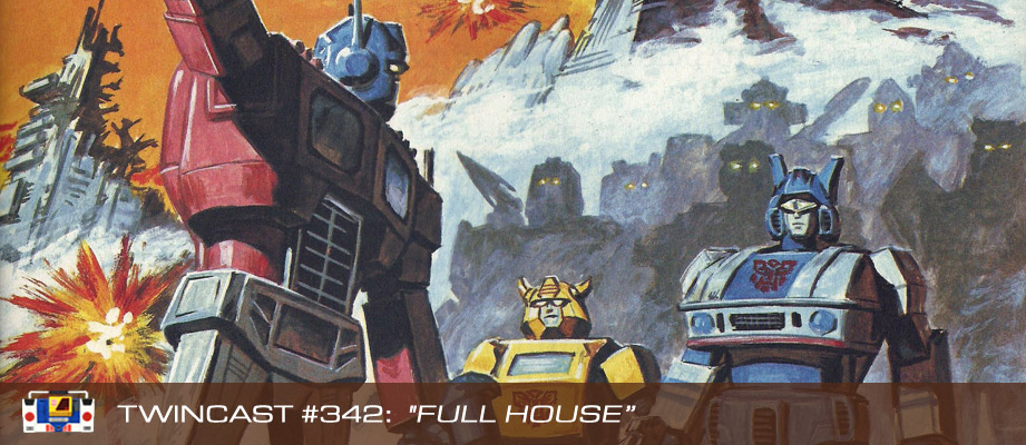 Twincast / Podcast Episode #342 "Full House"