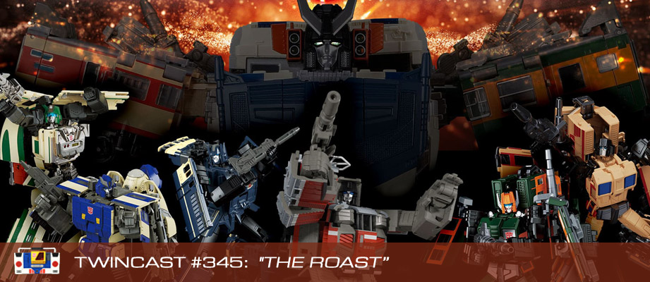 Twincast / Podcast Episode #345 "The Roast"