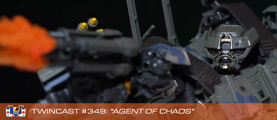 Twincast / Podcast Episode #349 "Agent of Chaos"