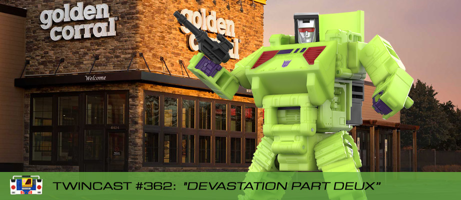 Twincast / Podcast Episode #362 "Devastation Part Deux"