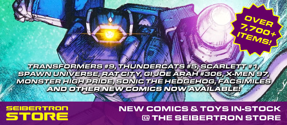 Transformers #9, Thundercats #5, Scarlett, Facsimiles, ROTF, MOTU and more @ the Seibertron Store